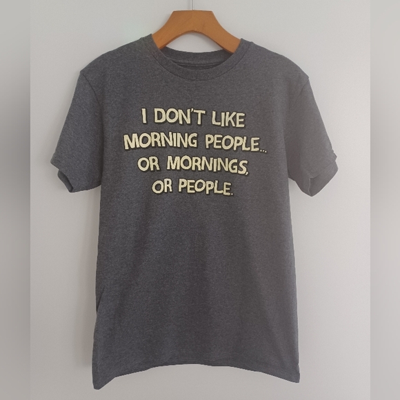 Tops - I don't like morning people tshirt (Brand New)